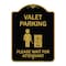 Signmission Valet Parking Please Wait for Attendant, Black & Gold Aluminum Sign, 18" x 24", BG-1824-22753 A-DES-BG-1824-22753 - alternate 1